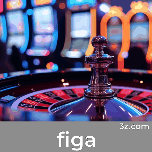 figa - O Melhor Cassino Online e Apostas