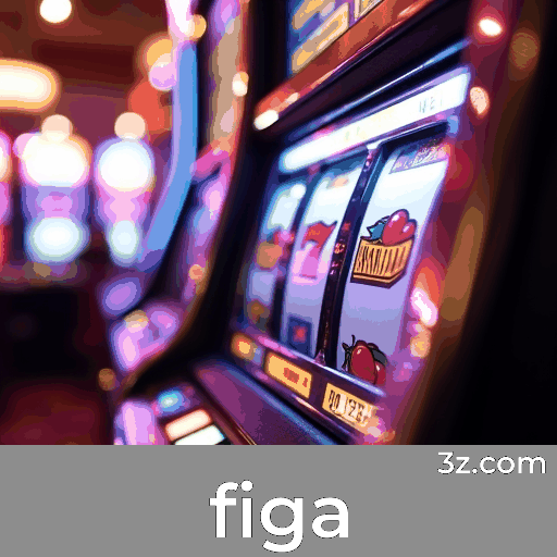 Figa: O Tesouro de Jogos Excelentes e Variados